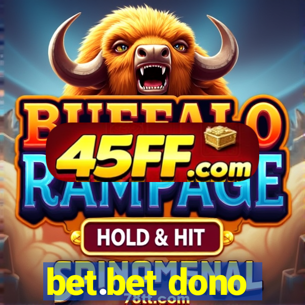 bet.bet dono
